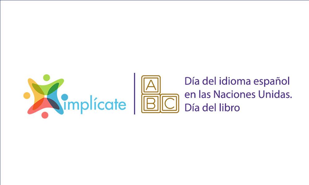  La UC3M la celebración el Día del Idioma Español en las Naciones Unidas y del Día Internacional del Libro 
